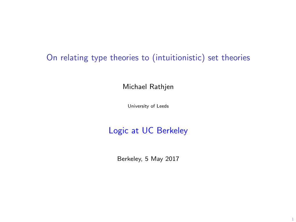 On Relating Type Theories to (Intuitionistic) Set Theories