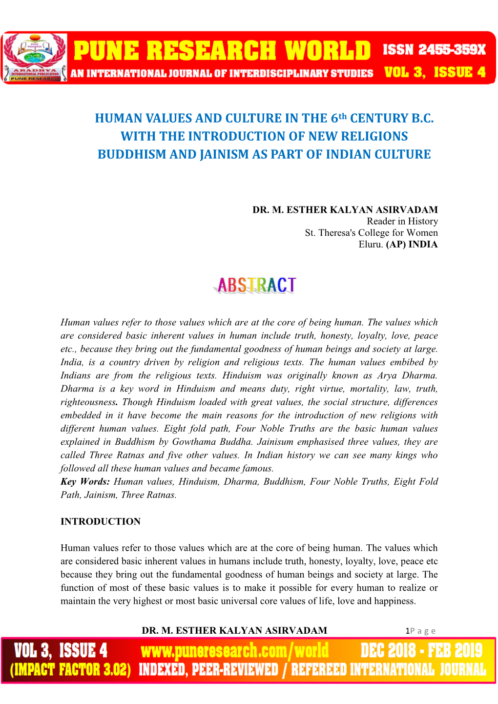 HUMAN VALUES and CULTURE in the 6Th CENTURY B.C. with the INTRODUCTION of NEW RELIGIONS BUDDHISM and JAINISM AS PART of INDIAN CULTURE