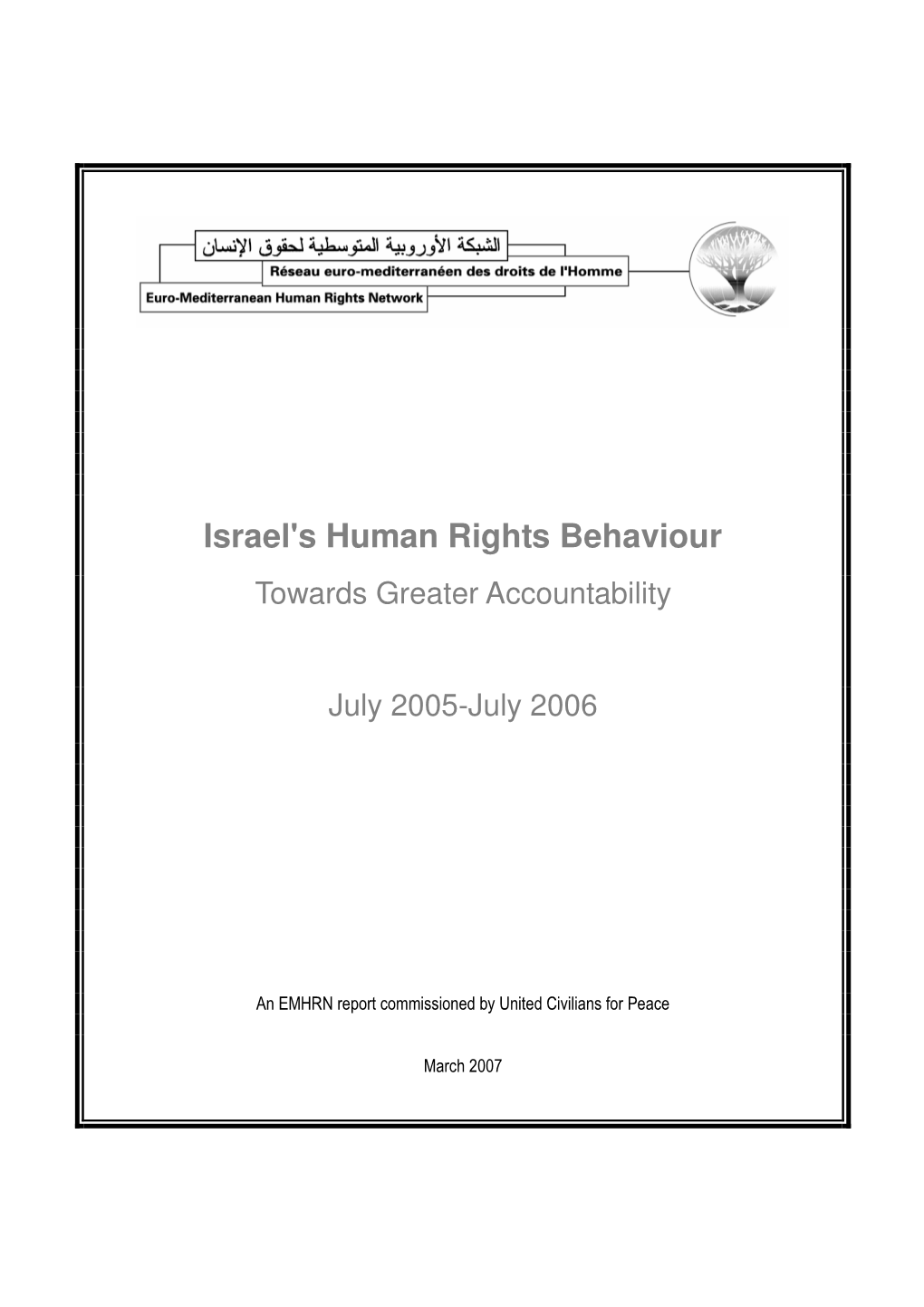 Israel's Human Rights Behaviour Towards Greater Accountability