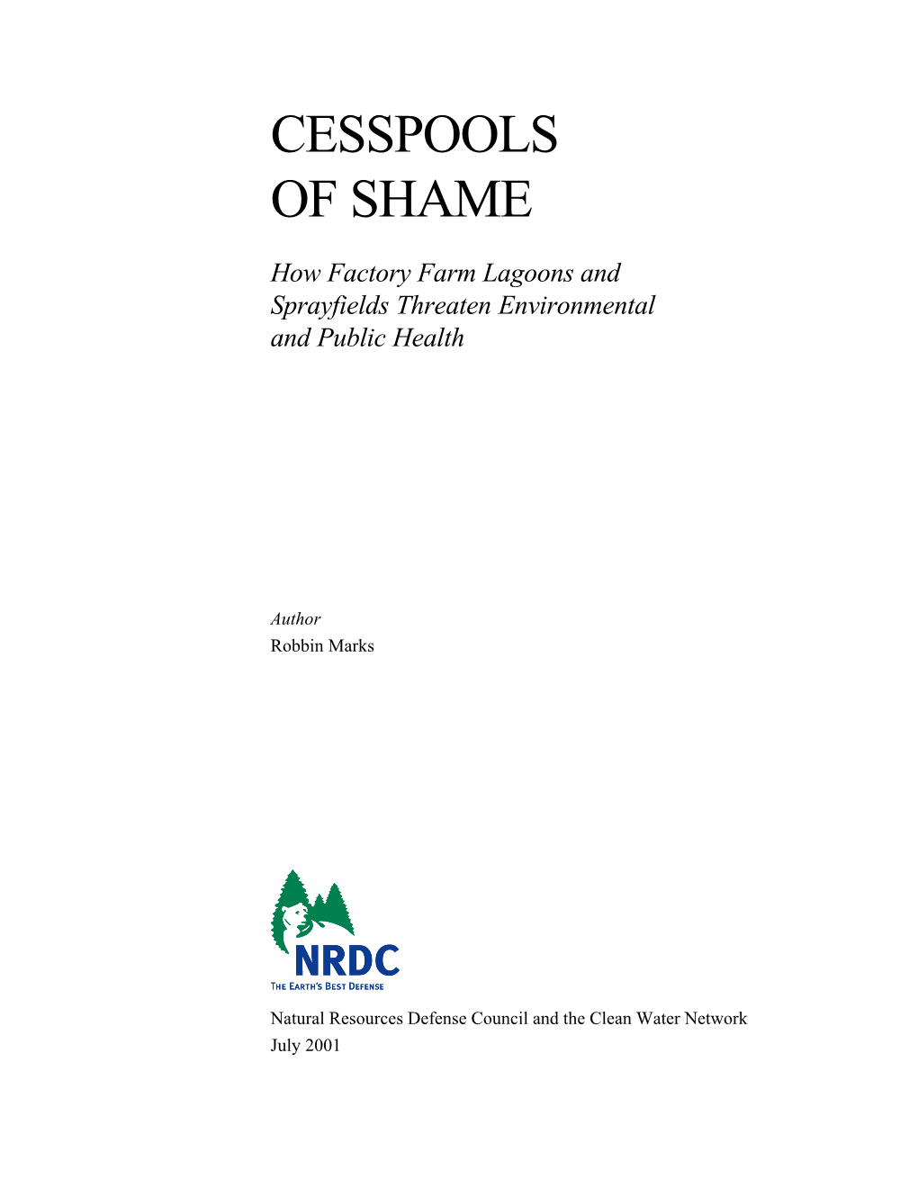 Cesspools of Shame: How Factory Farm Lagoons And