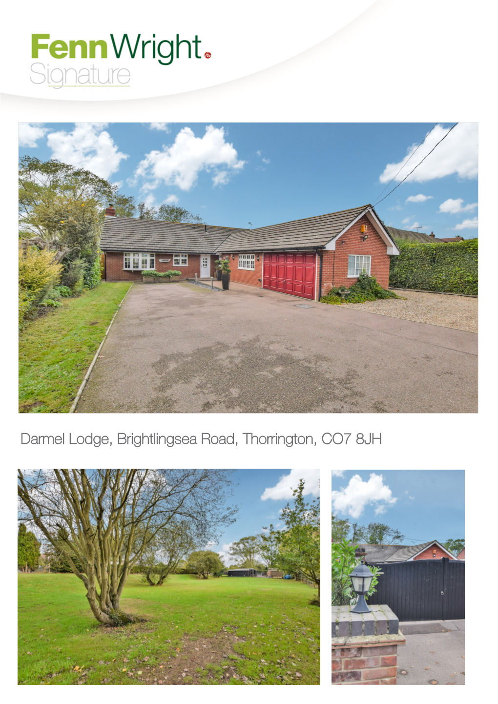 Darmel Lodge, Brightlingsea Road, Thorrington, CO7 8JH