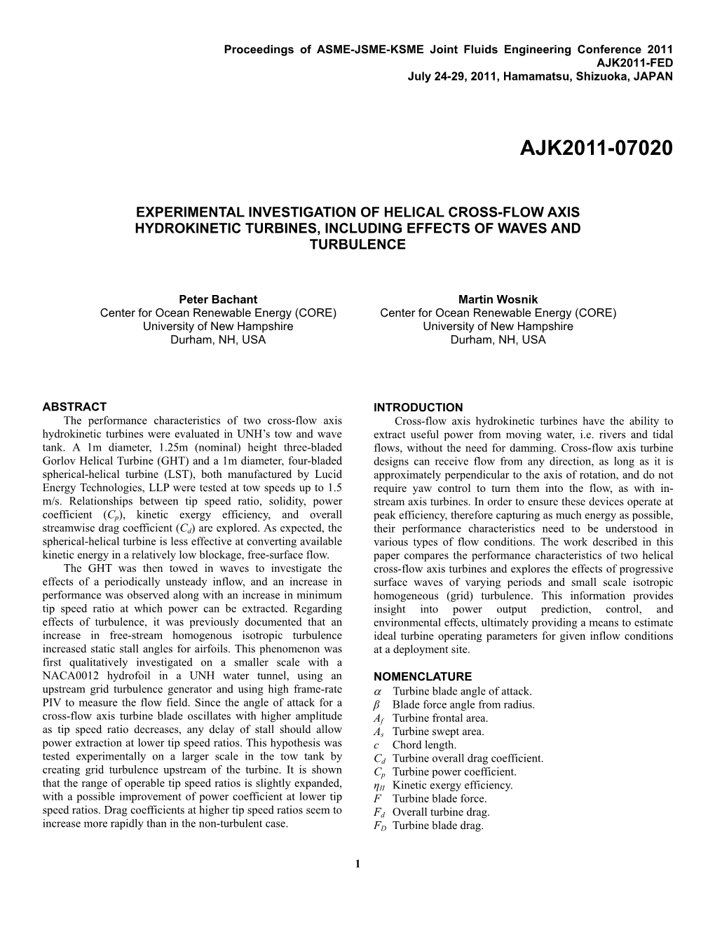 Experimental Investigation of Helical Cross-Flow Axis Hydrokinetic Turbines, Including Effects of Waves and Turbulence