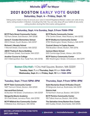 2021 BOSTON EARLY VOTE GUIDE Saturday, Sept. 4 – Friday, Sept. 10