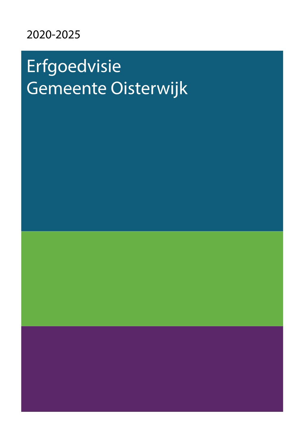 Erfgoedvisie Gemeente Oisterwijk