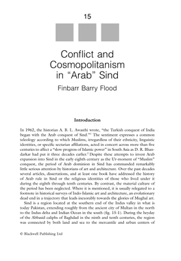 CONFLICT and COSMOPOLITANISM in “ ARAB” SIND ��� 367 Many Poorly Published