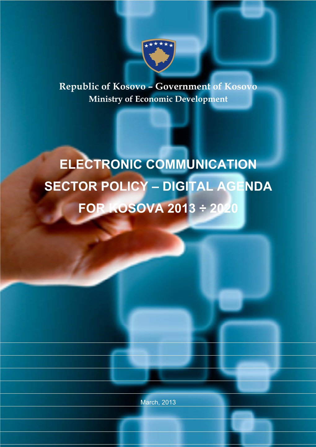 Digital Agenda for Kosova 2013-2020