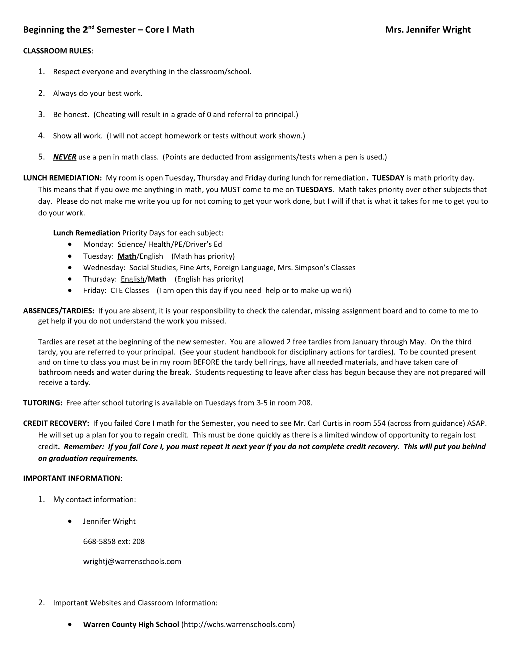 Beginning the 2Nd Semester Core I Mathmrs. Jennifer Wright