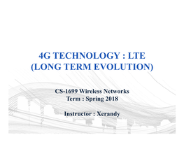 4G Technology : Lte (Long Term Evolution)
