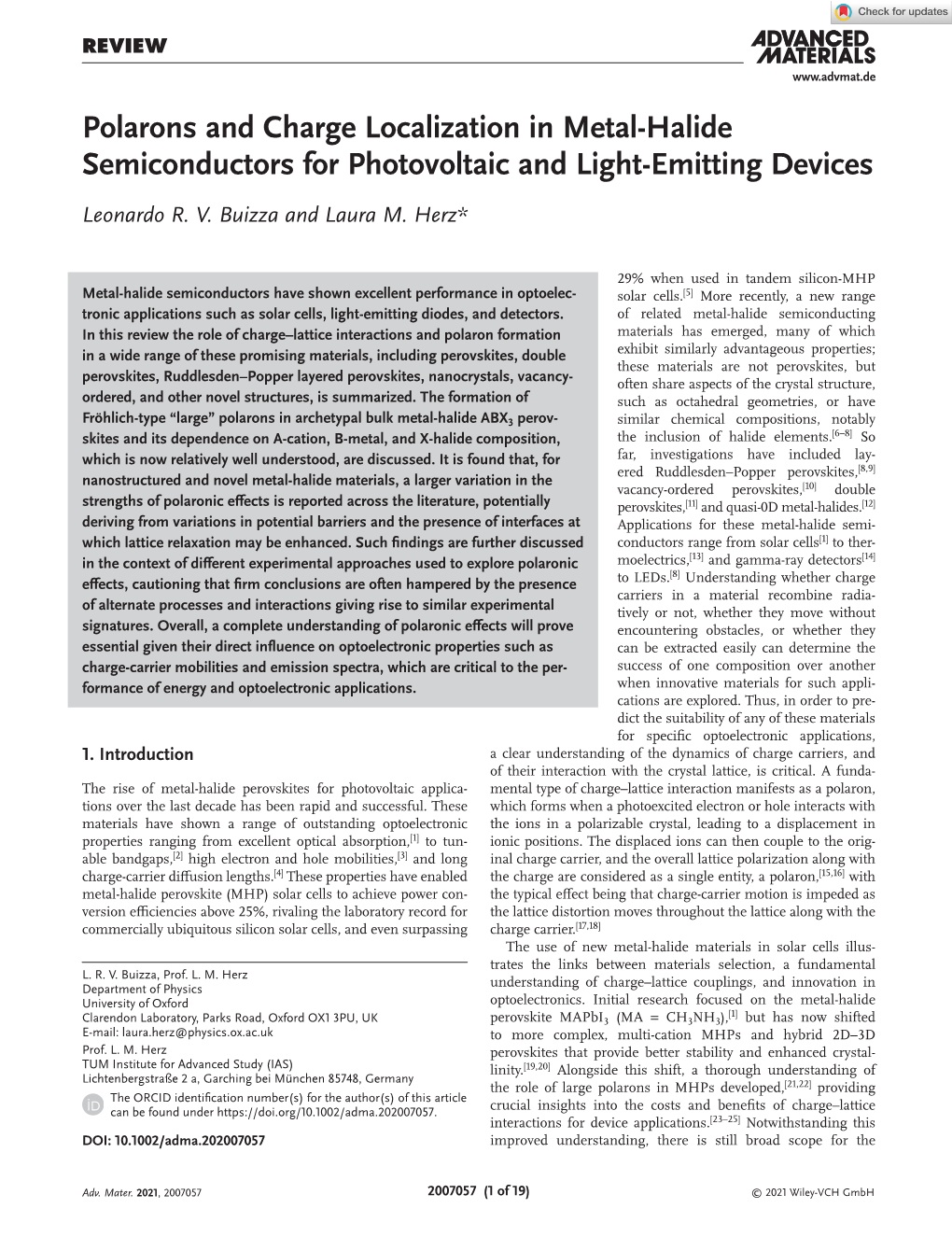 Polarons and Charge Localization in Metal‐Halide Semiconductors for Photovoltaic and Light‐Emitting Devices