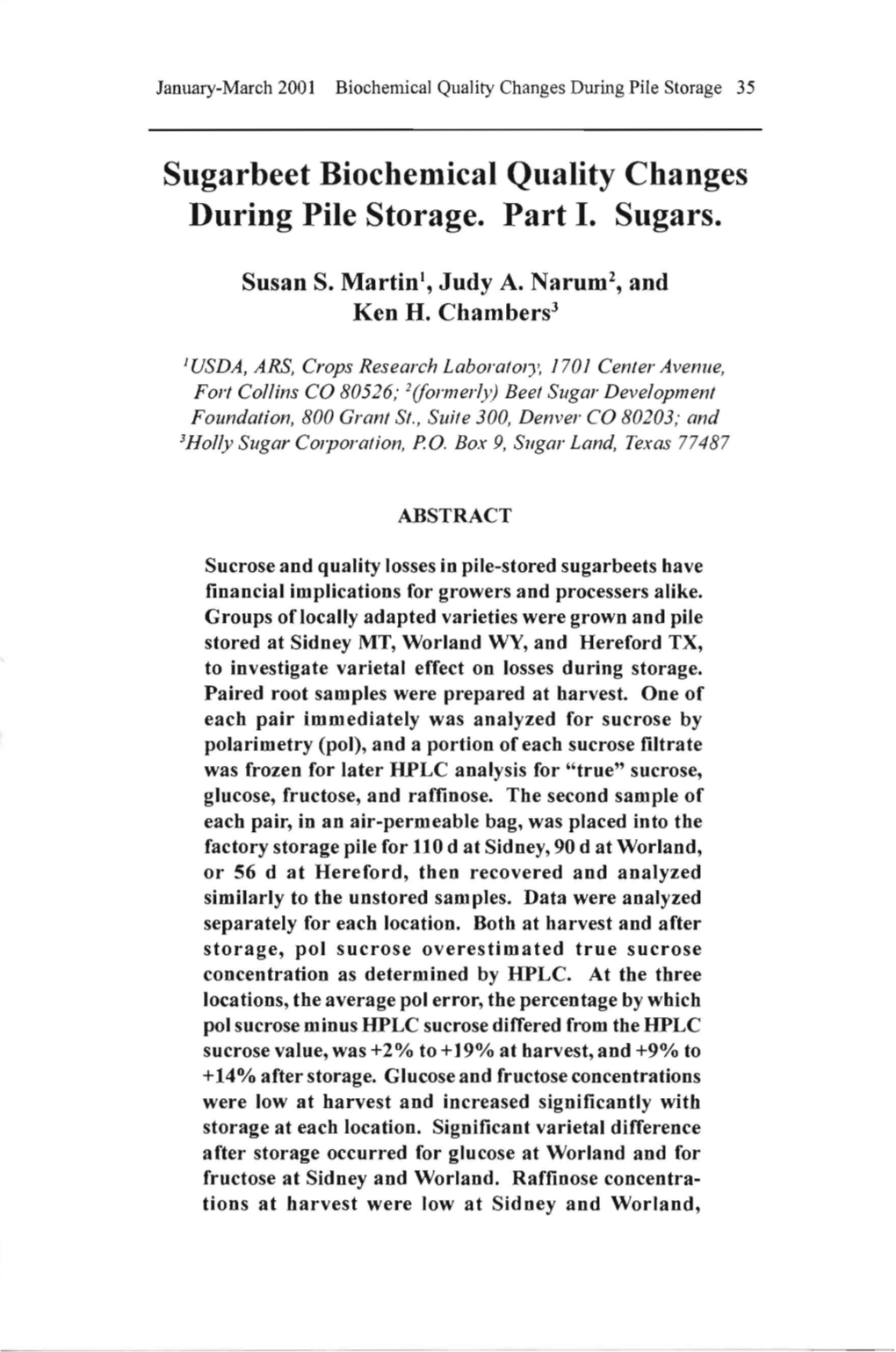 Sugarbeet Biochemical Quality Changes During Pile Storage. Part I