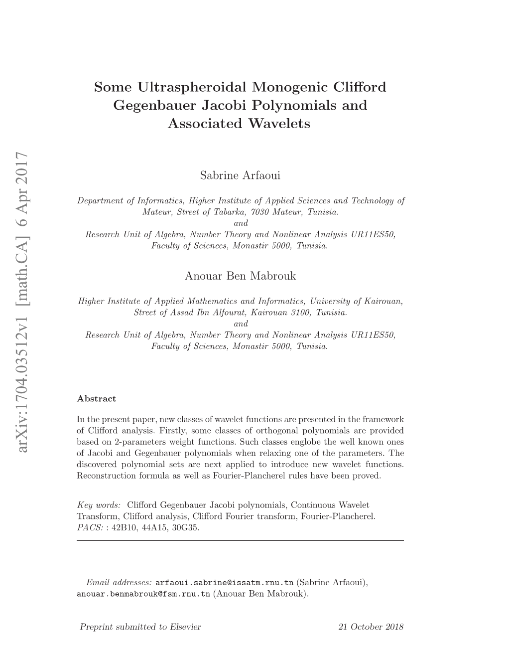 Some Ultraspheroidal Monogenic Clifford Gegenbauer Jacobi