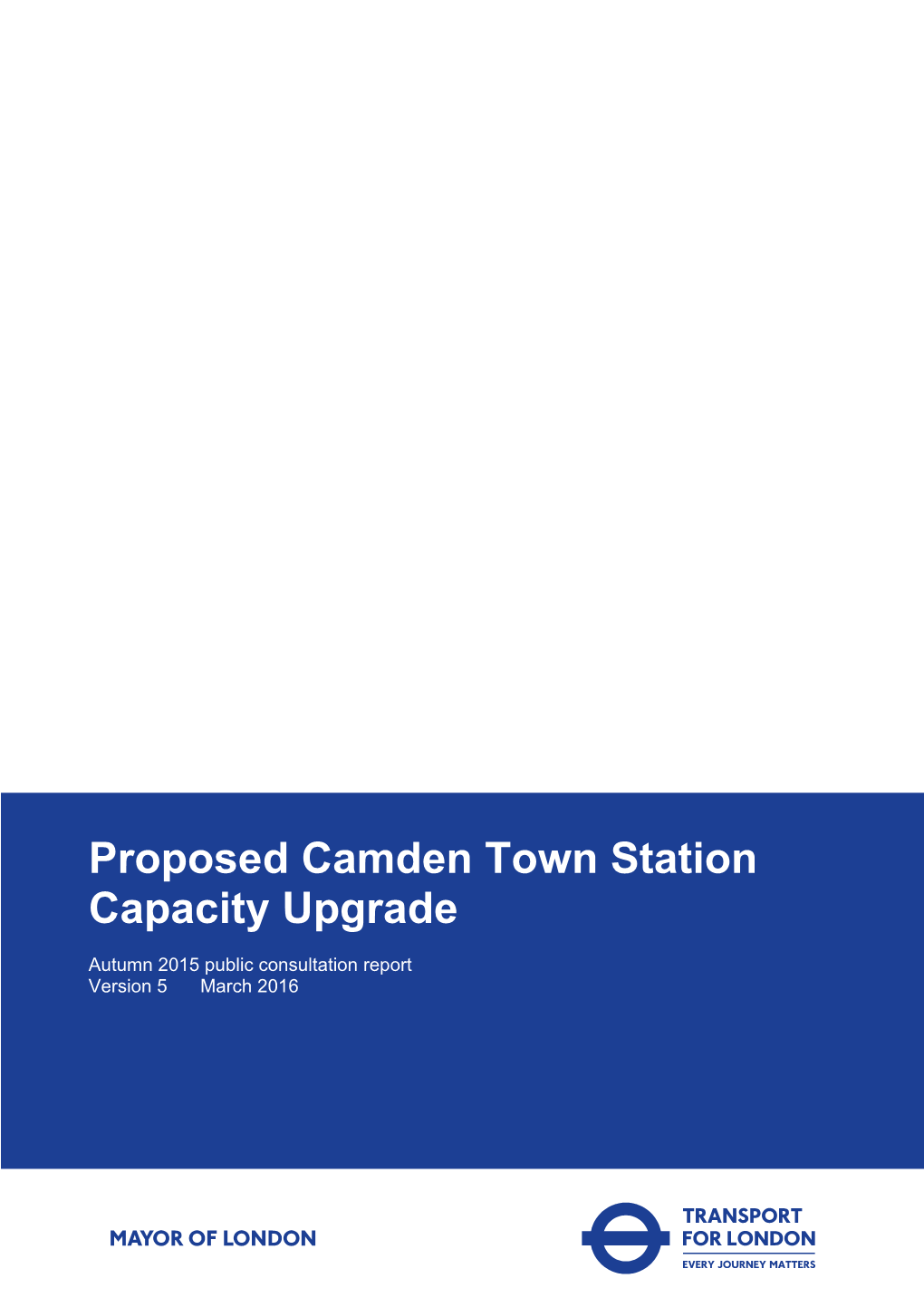 Camden Town Station Capacity Upgrade