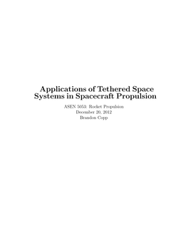 Applications of Tethered Space Systems in Spacecraft Propulsion