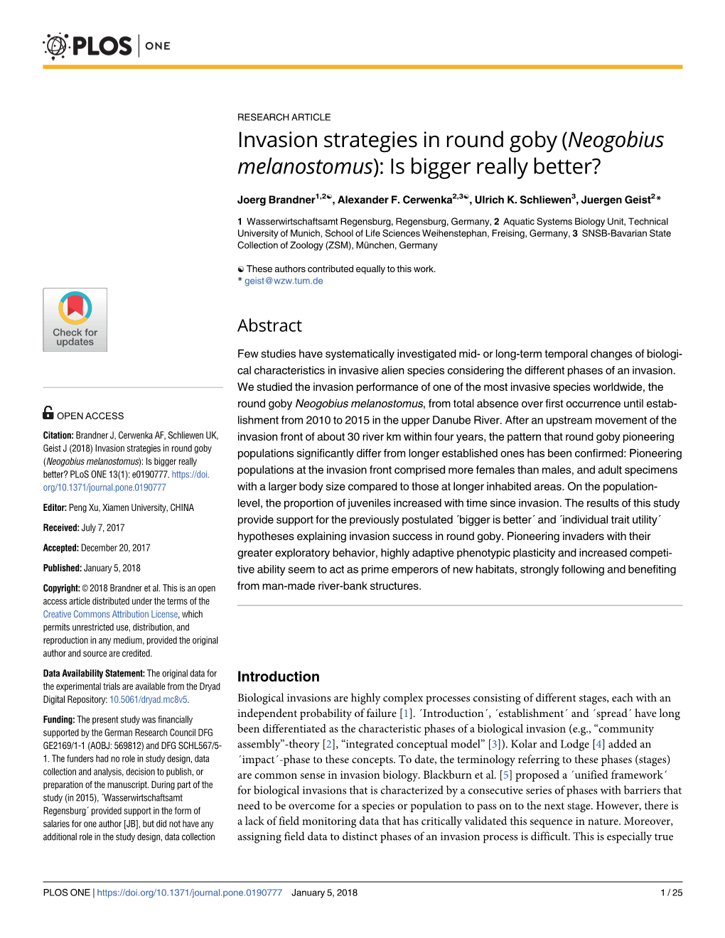 Invasion Strategies in Round Goby (Neogobius Melanostomus): Is Bigger Really Better?