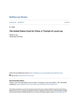 The United States Court for China: a Triumph of Local Law