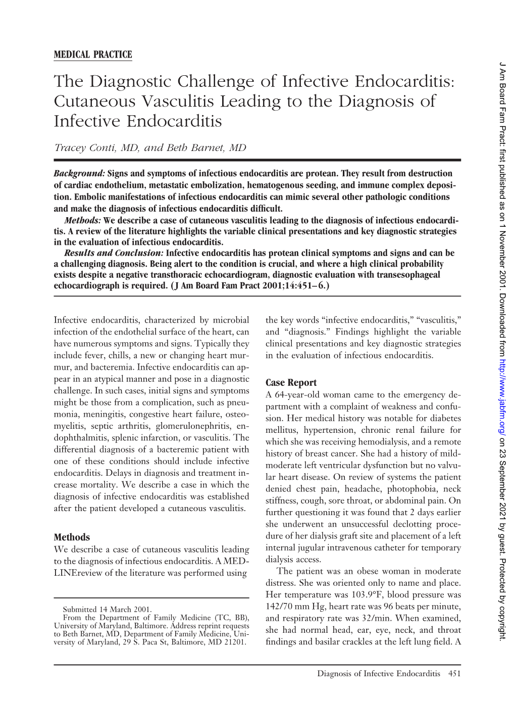 Cutaneous Vasculitis Leading to the Diagnosis of Infective Endocarditis