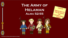 2017-18 Lesson 103 Alma 52-55 the Army of Helaman