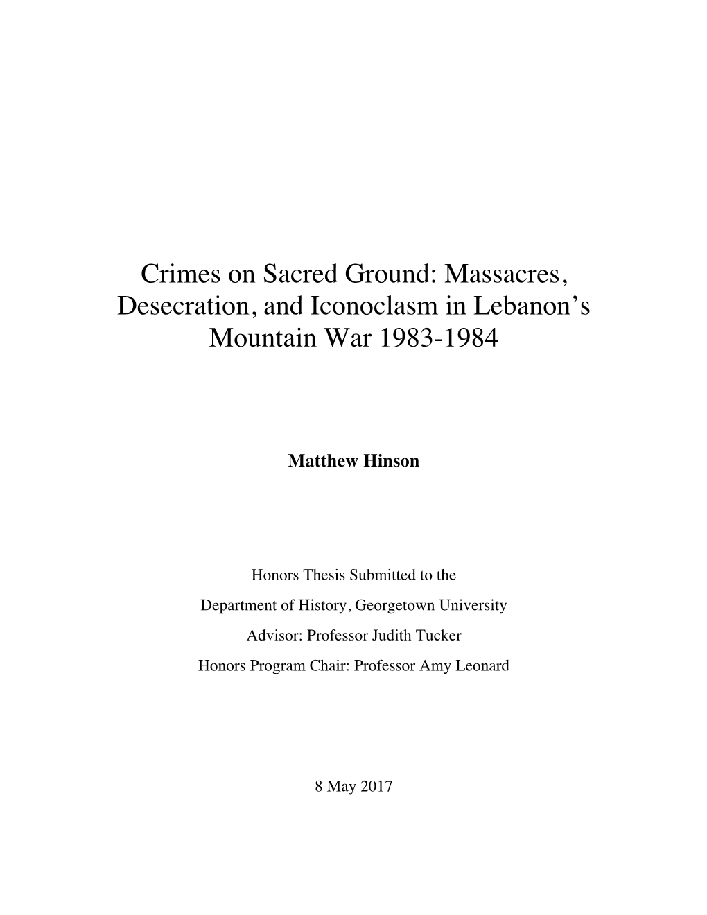 Massacres, Desecration, and Iconoclasm in Lebanon's Mountain