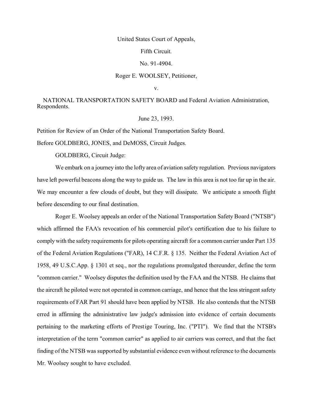 United States Court of Appeals, Fifth Circuit. No. 91-4904. Roger E