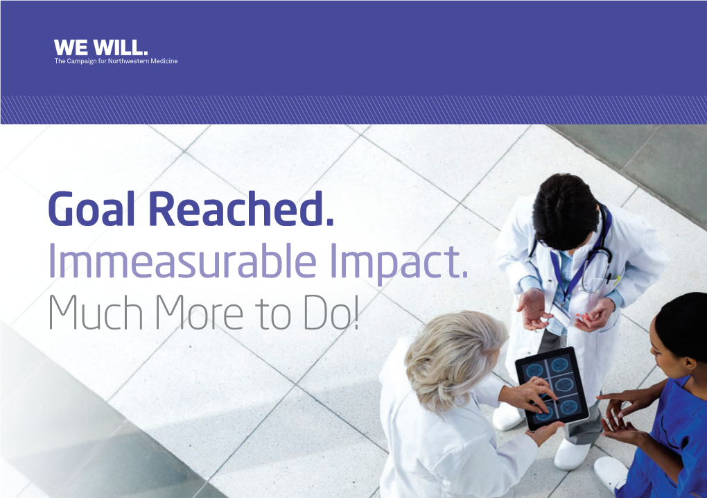 Goal Reached. Immeasurable Impact. Much More to Do! We Are Creating a National Epicenter for Healthcare, Education, Research, Community Service and Advocacy