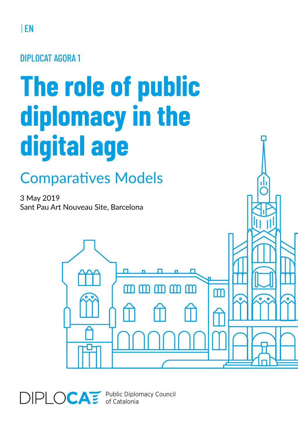 The Role of Public Diplomacy in the Digital Age Comparatives Models