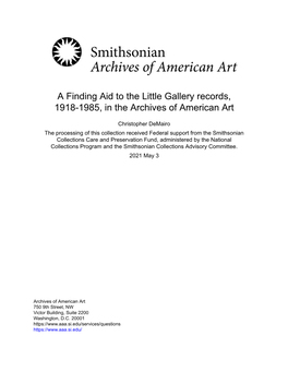 A Finding Aid to the Little Gallery Records, 1918-1985, in the Archives of American Art