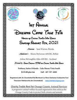 1St Annual Dreams Come True Feis Hosted by Central Florida Irish Dance Sunday August 8Th, 2021
