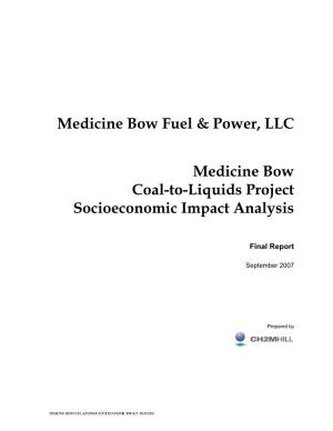 Medicine Bow Fuel & Power, LLC Medicine Bow Coal-To-Liquids