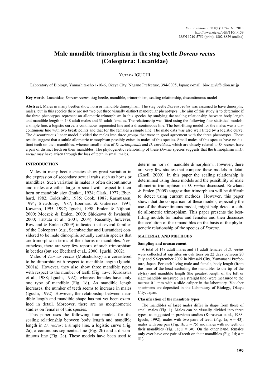 Male Mandible Trimorphism in the Stag Beetle Dorcus Rectus (Coleoptera: Lucanidae)