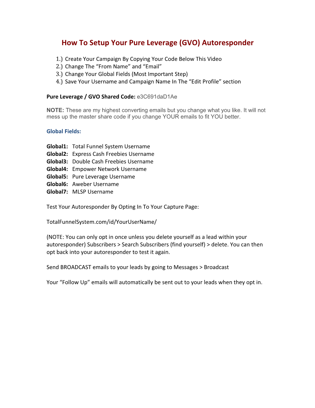How to Setup Your Pure Leverage (GVO) Autoresponder