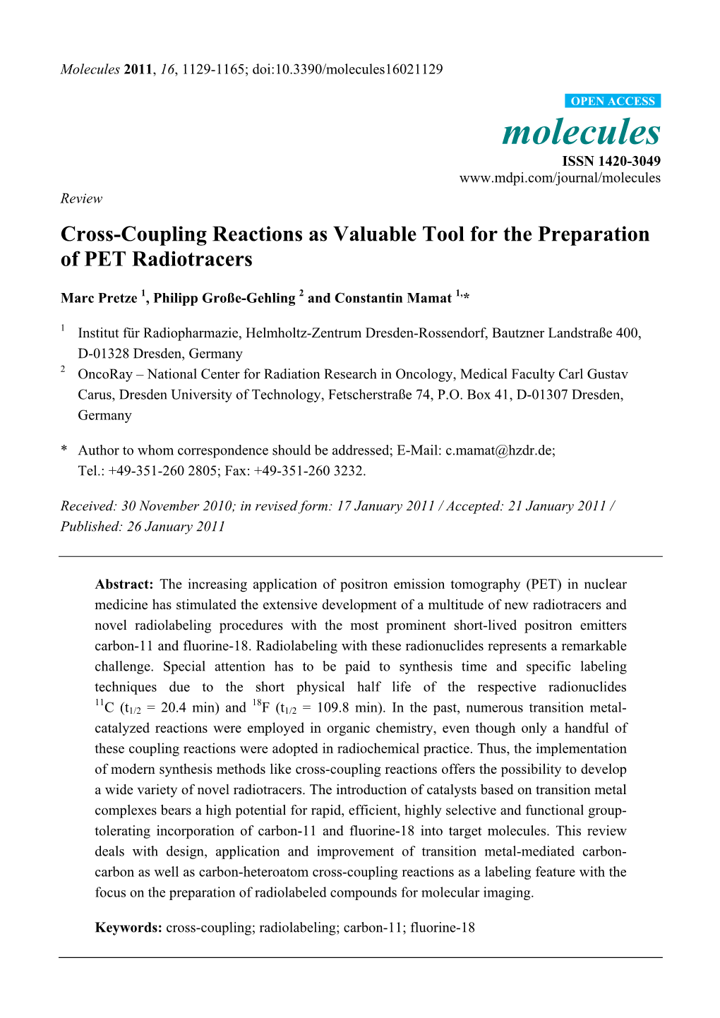 Cross-Coupling Reactions As Valuable Tool for the Preparation of PET Radiotracers