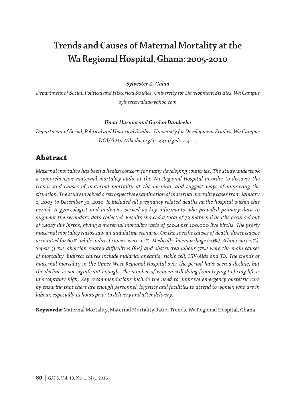 Trends and Causes of Maternal Mortality at the Wa Regional Hospital, Ghana: 2005-2010