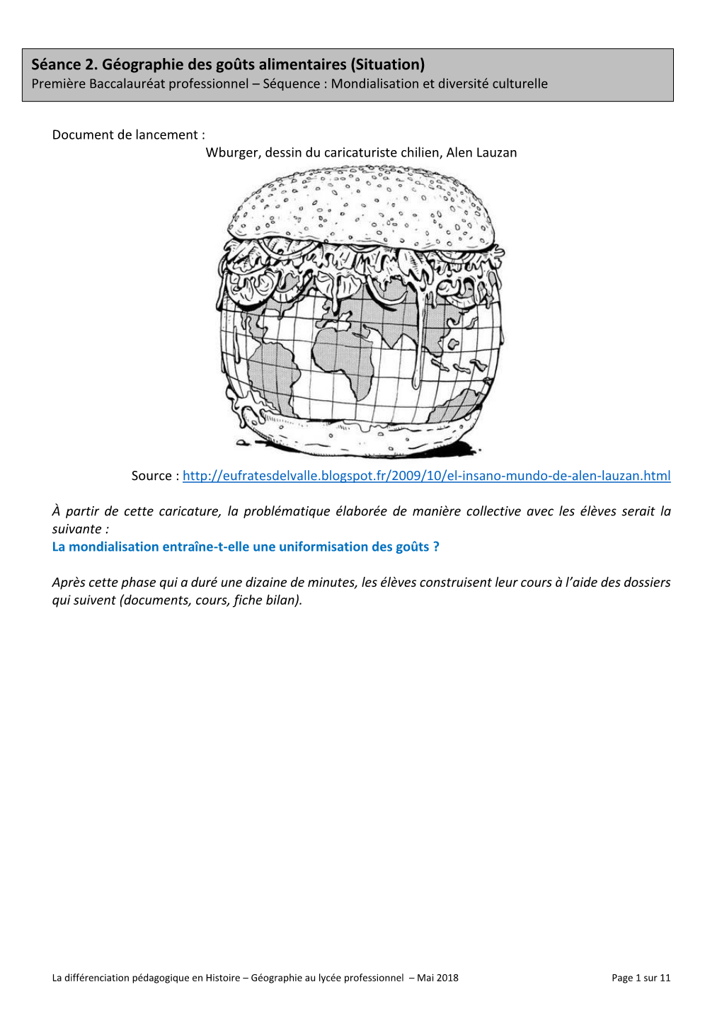 Séance 2. Géographie Des Goûts Alimentaires (Situation) Première Baccalauréat Professionnel – Séquence : Mondialisation Et Diversité Culturelle