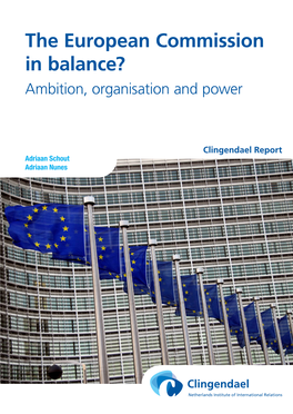 The European Commission in Balance? Ambition, Organisation and Power