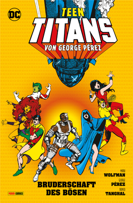 Teen Titans Von George Pérez Bruderschaft Des Bösen