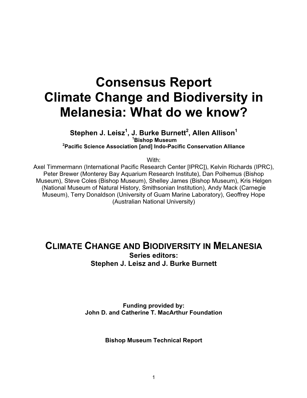 Consensus Report Climate Change and Biodiversity in Melanesia: What Do We Know?