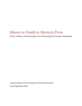Silence Or Death in Mexico's Press