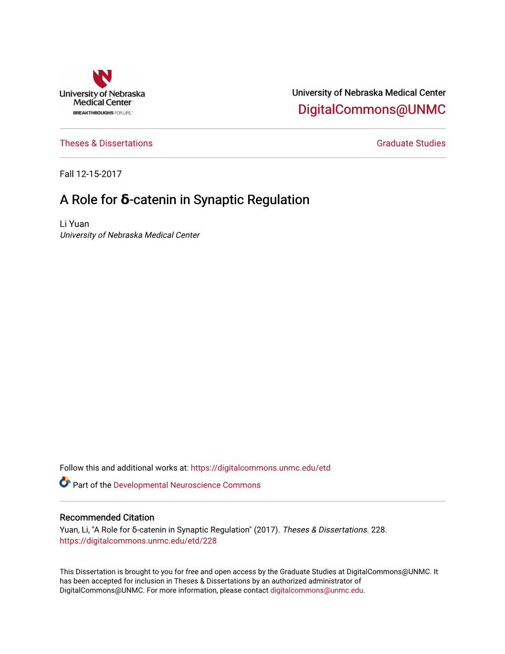 Digitalcommons@UNMC a Role for Δ-Catenin in Synaptic Regulation A