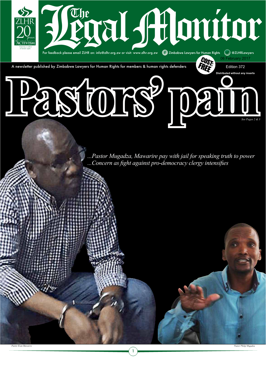 Pastor Mugadza, Mawarire Pay with Jail for Speaking Truth to Power ��������������������������������������������������������