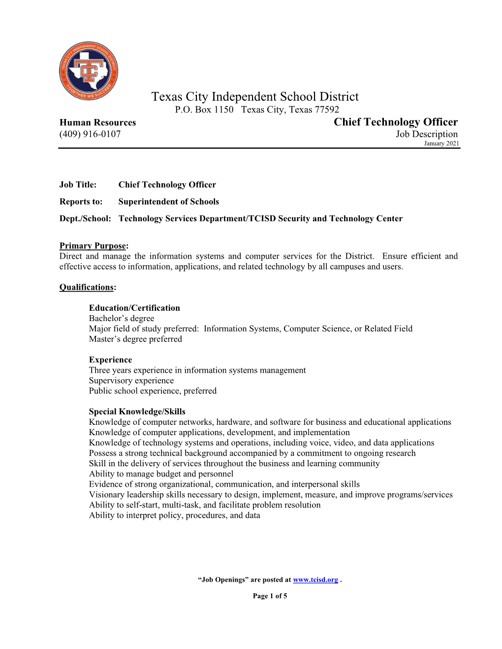 Chief Technology Officer (409) 916-0107 Job Description January 2021