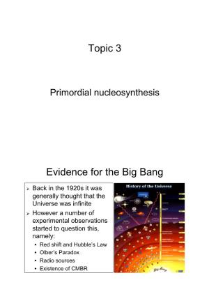 Topic 3 Evidence for the Big Bang