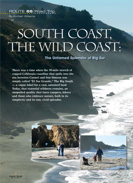 South Coast, the Wild Coast: the Untamed Splendor of Big Sur