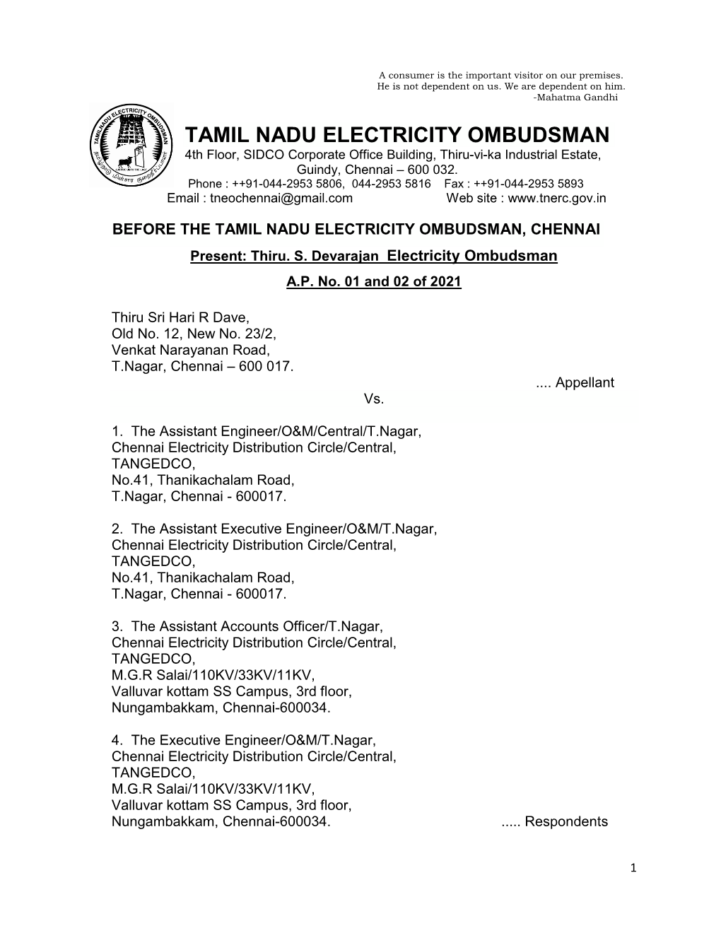 TAMIL NADU ELECTRICITY OMBUDSMAN 4Th Floor, SIDCO Corporate Office Building, Thiru-Vi-Ka Industrial Estate, Guindy, Chennai – 600 032
