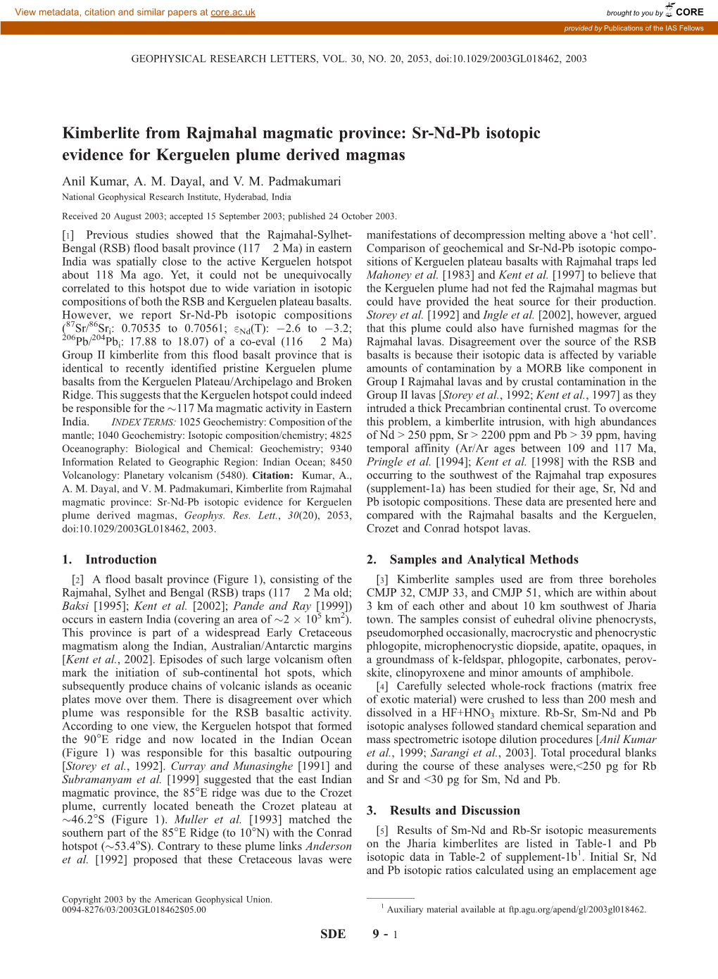 Kimberlite from Rajmahal Magmatic Province: Sr-Nd-Pb Isotopic Evidence for Kerguelen Plume Derived Magmas Anil Kumar, A