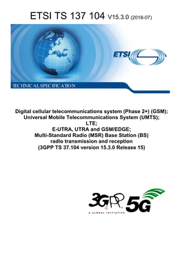 Etsi Ts 137 104 V15.3.0 (2018-07)