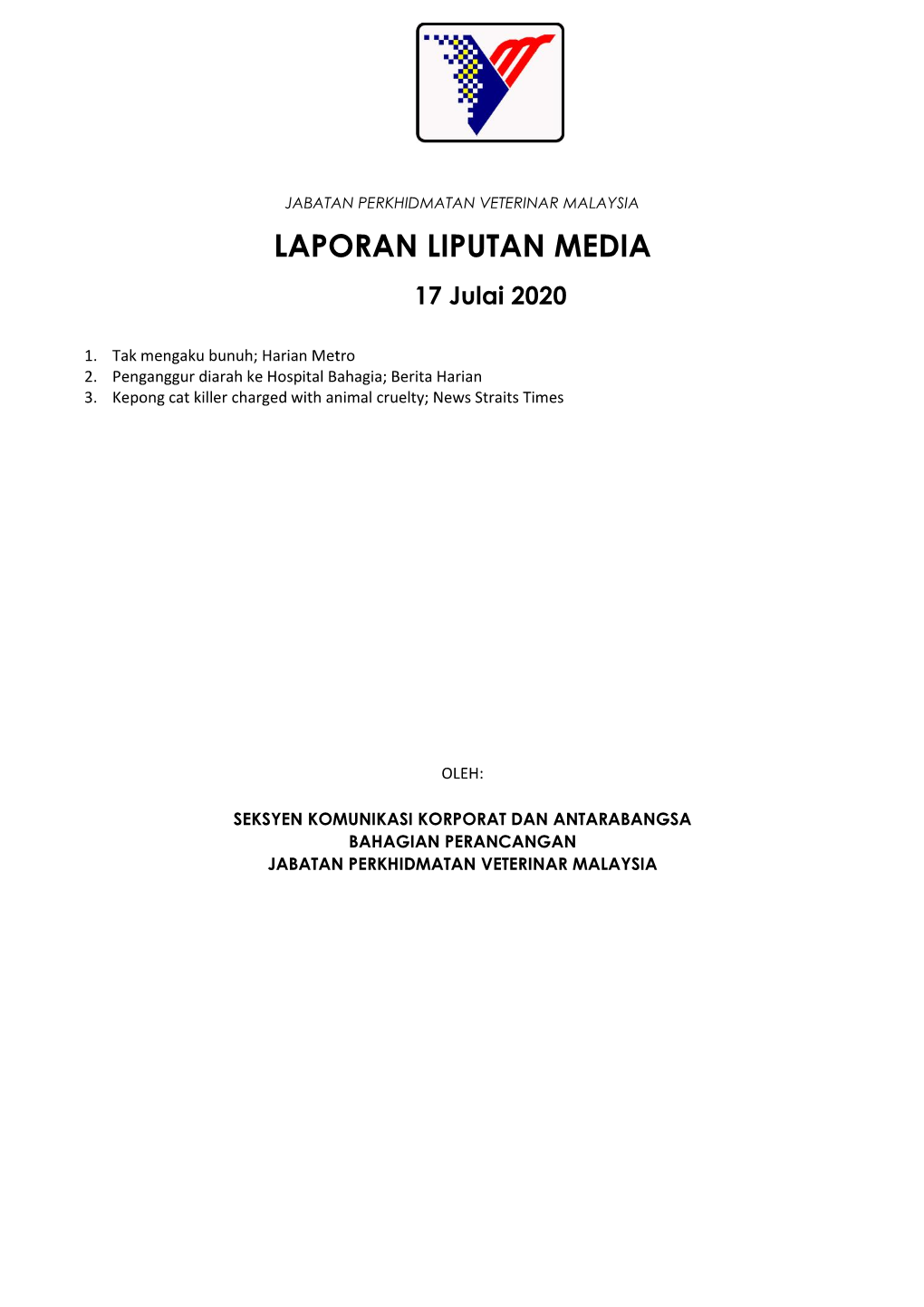 LAPORAN LIPUTAN MEDIA 17 Julai 2020