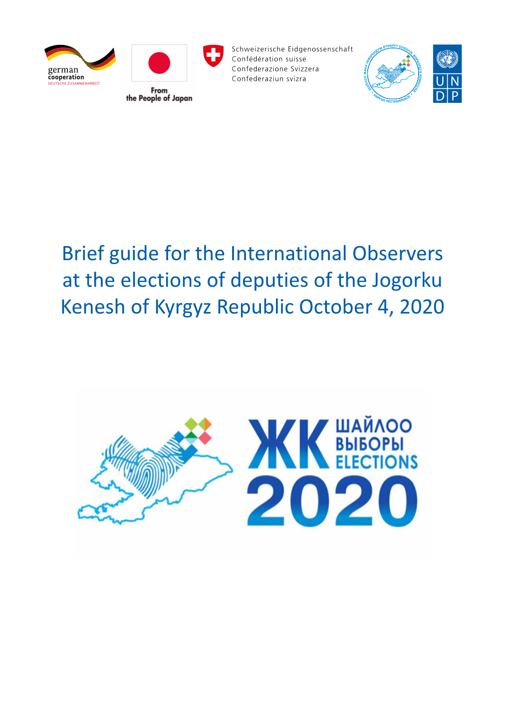 Brief Guide for the International Observers at the Elections Of