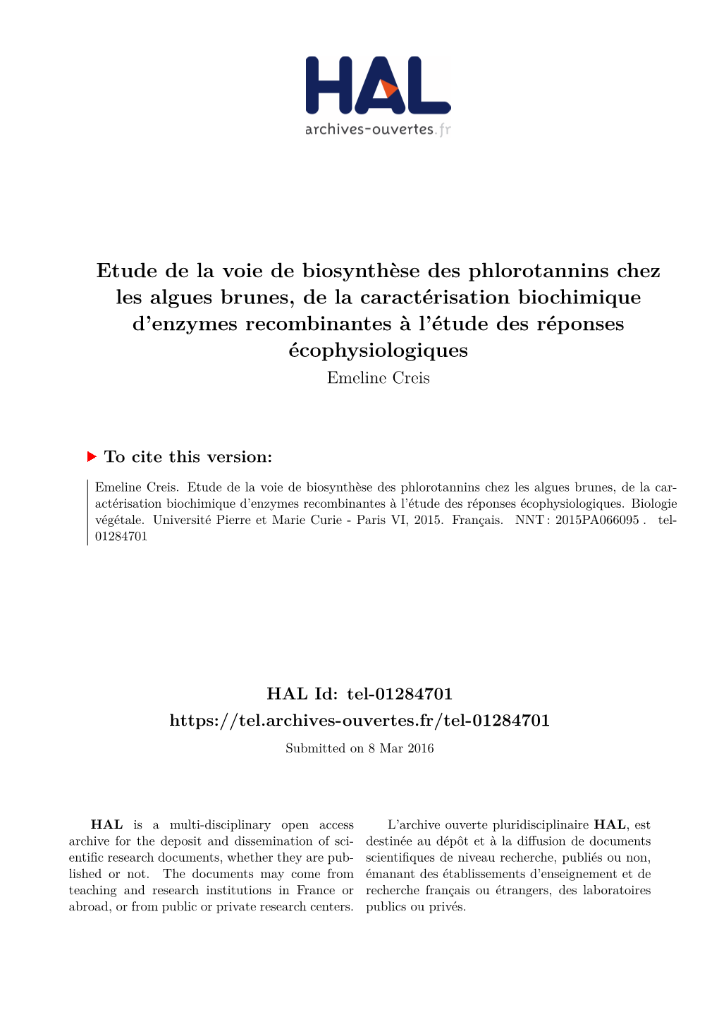 Etude De La Voie De Biosynthèse Des Phlorotannins Chez Les Algues