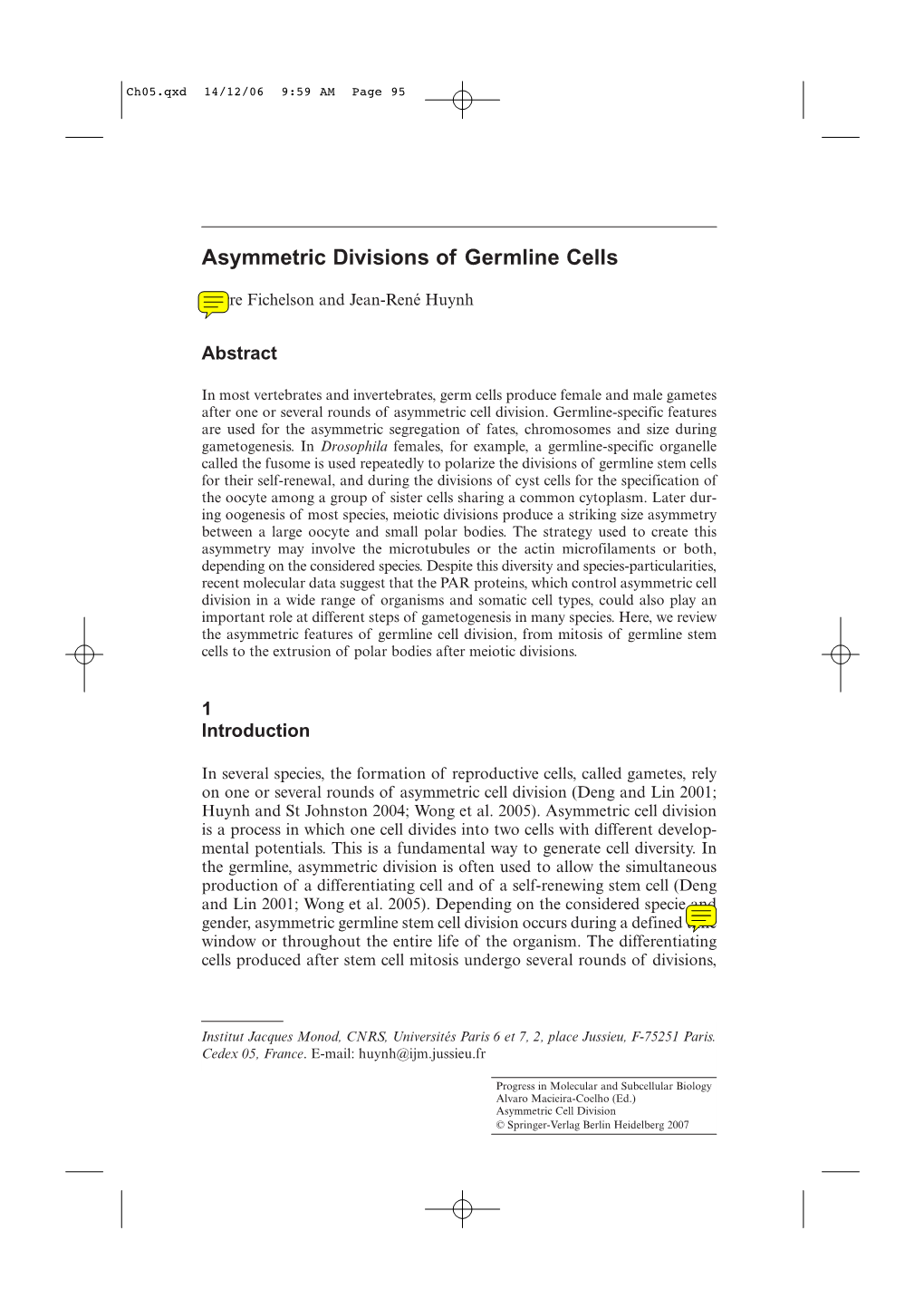 Asymmetric Divisions of Germline Cells