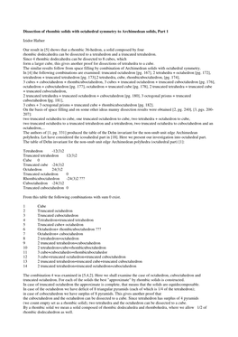 Dissection of Rhombic Solids with Octahedral Symmetry to Archimedean Solids, Part 1